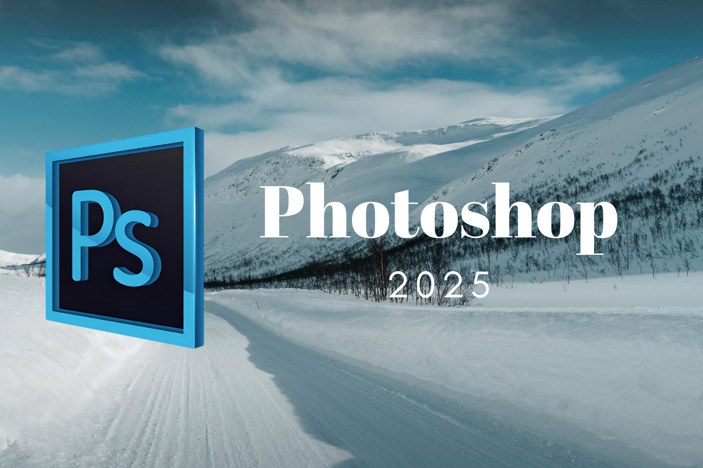 Adobe Photoshop 2025 官方原版下载及安装教程